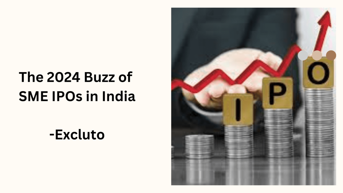 The 2024 Buzz of SME IPOs in India