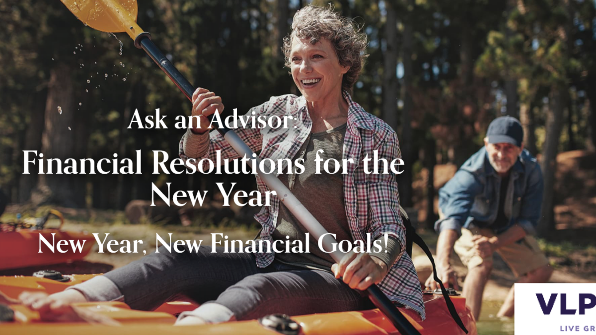 Ask an Advisor: Financial Resolutions for the New Year